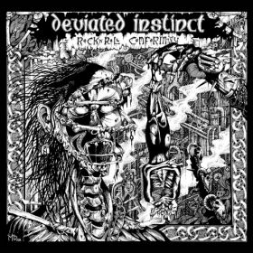 DEVIATED INSTINCT - Rock ‘N‘ Roll Conformity - Includes "Welcome To The Orgy’" as bonus tracks
