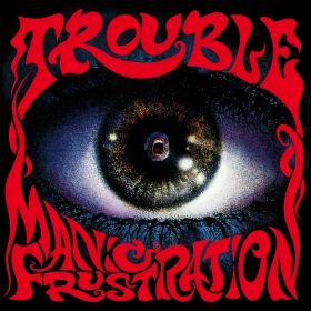 TROUBLE - Manic Frustration - CD SLIPCASE