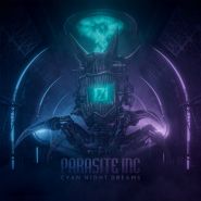 PARASITE INC - Cyan Night Dreams