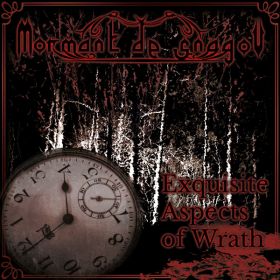 MORMANT DE SNAGOV - Exquisite Aspects Of Wrath