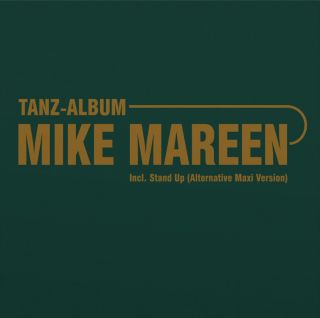 Mike Mareen – Tanz-Album  2019 LP