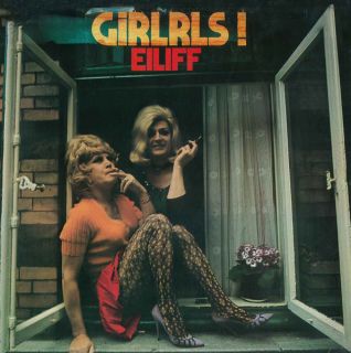Eiliff – Girlrls !  1972
