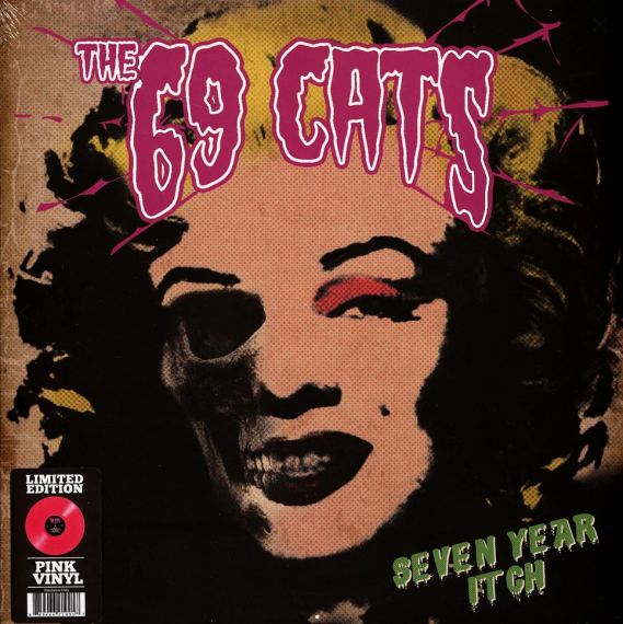 The 69 Cats – Seven Year Itch 2021