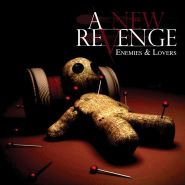 A NEW REVENGE - Enemies & Lovers