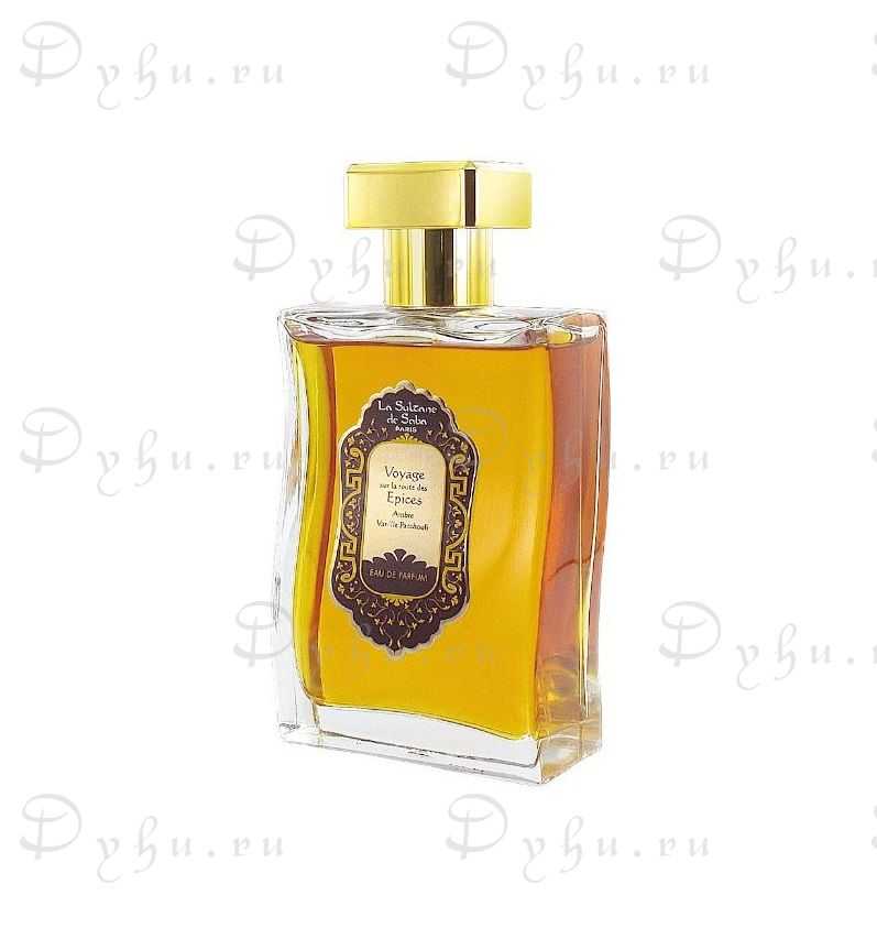 La Sultane de Saba Ambre Vanille Patchouli