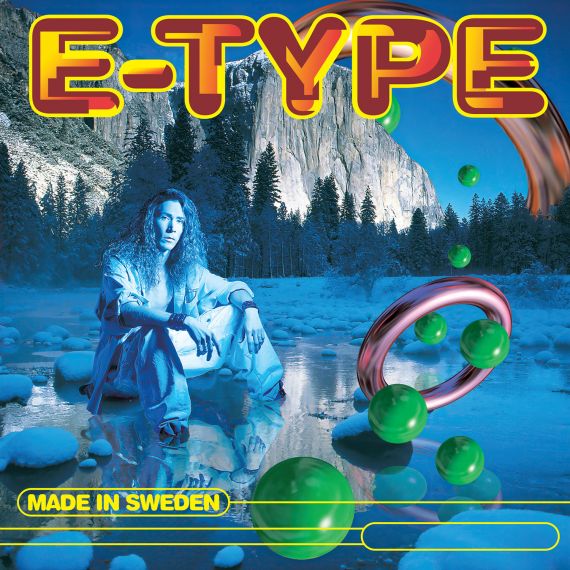 E-Type – Made In Sweden 1994 (2022) LP