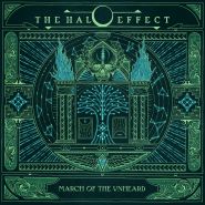 THE HALO EFFECT - March Of The Unheard