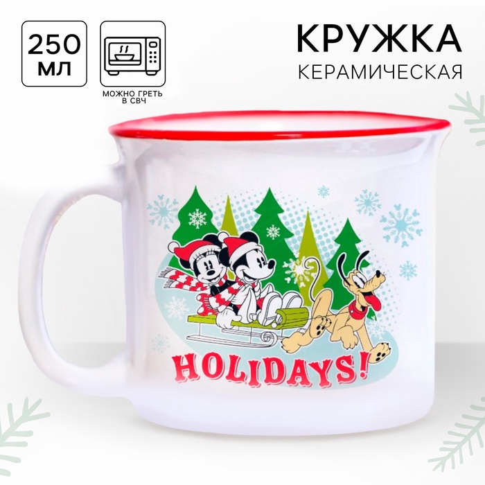 Кружка керамическая новогодняя «Holidays!» Микки Маус и друзья, 250 мл