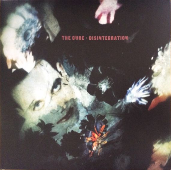 The Cure – Disintegration  1989